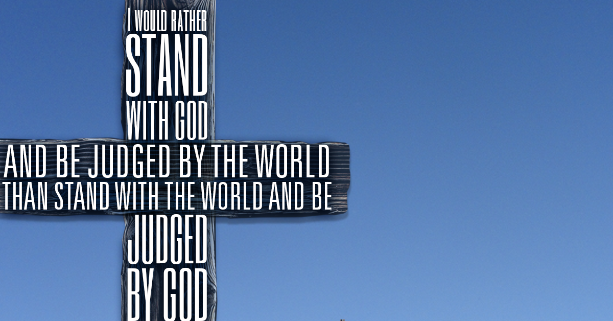 I will stand with God SermonQuotes