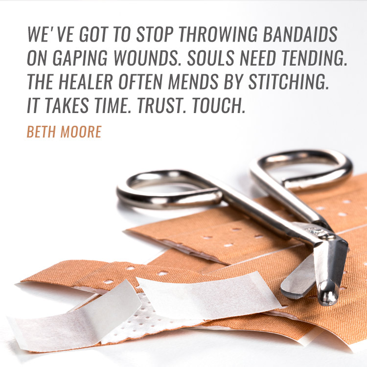 We've got to stop throwing bandaids on gaping wounds... SermonQuotes