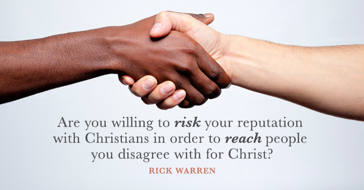 Are you willing to risk your reputation with Christians in order to ...
